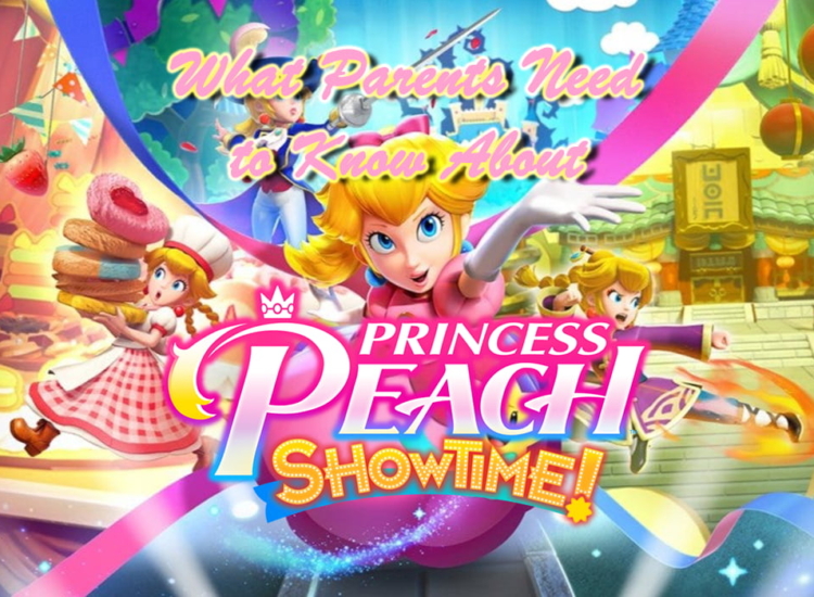 What Parents Need to Know for Princess Peach